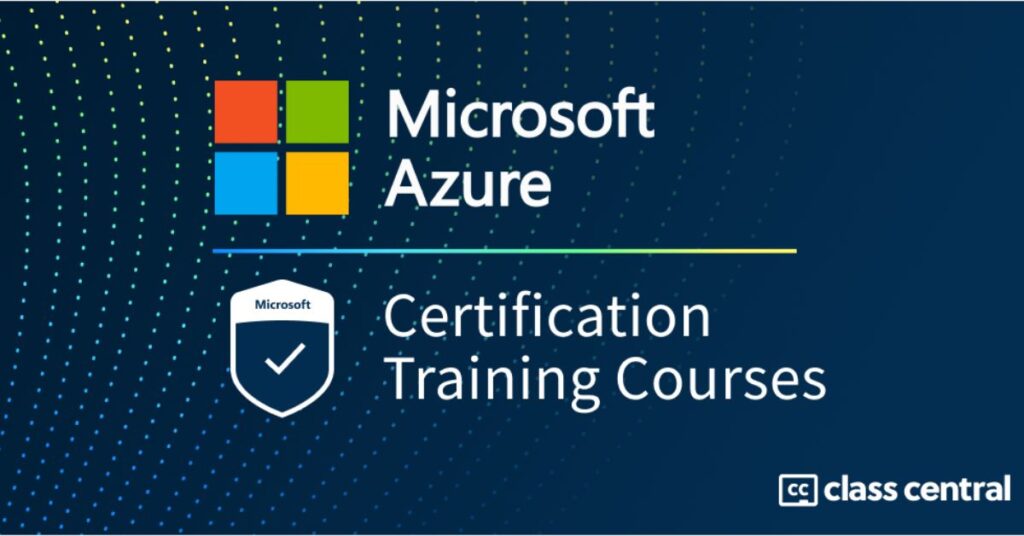 Best Azure Certification Online Courses Of 2024